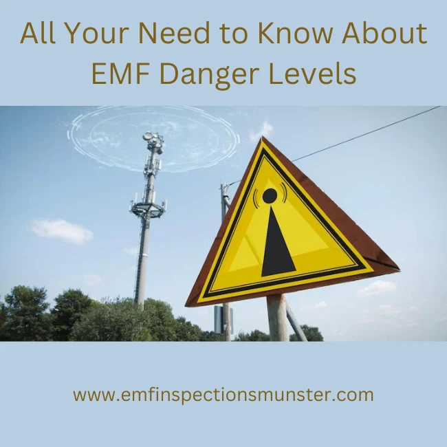 EMF Danger Levels