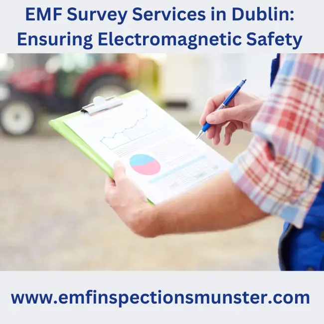 EMF Survey Services in Dublin