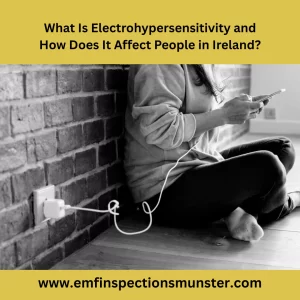 electrohypersensitivity ireland